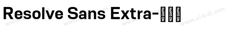 Resolve Sans Extra字体转换 Resolve Sans Extra字体转换